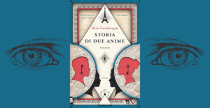 storia di due anime - alex landragin - recensione